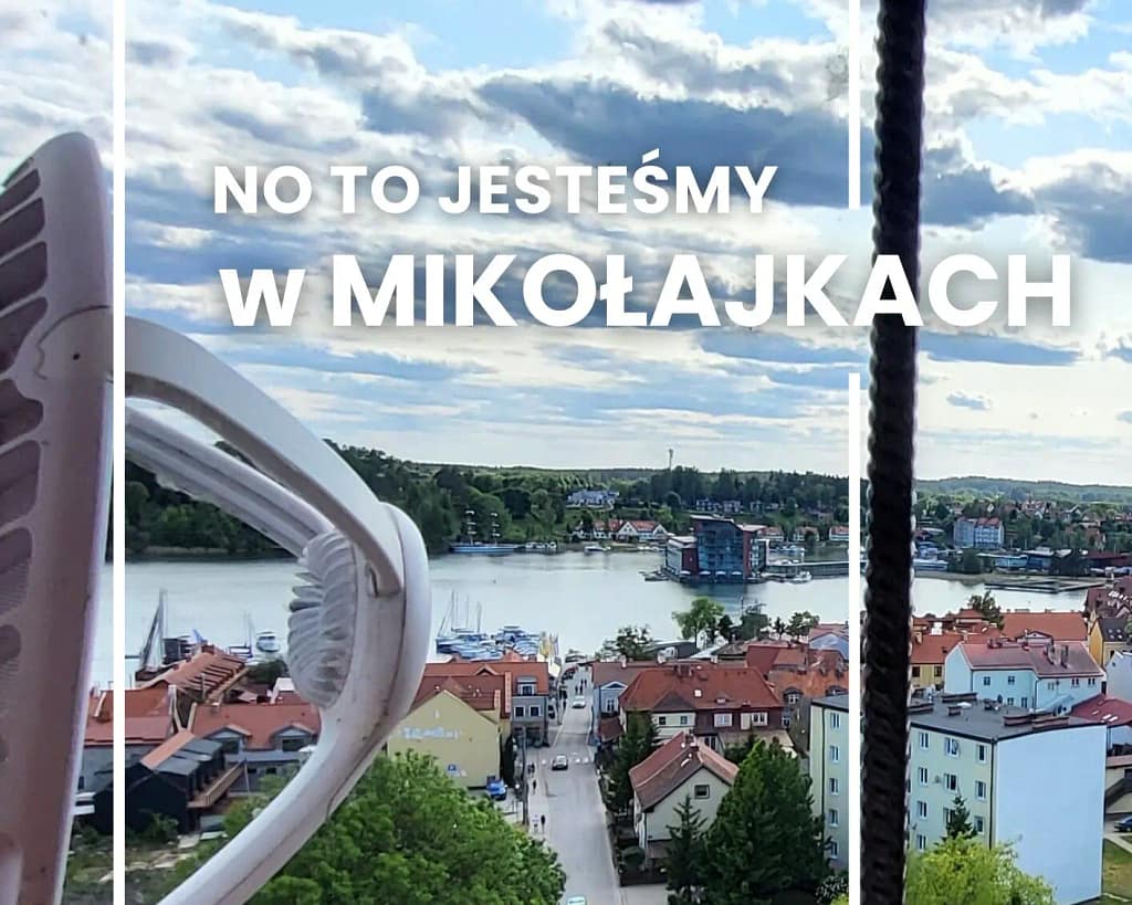 Widok na Mikołajki z góry podczas rowerowej wyprawy