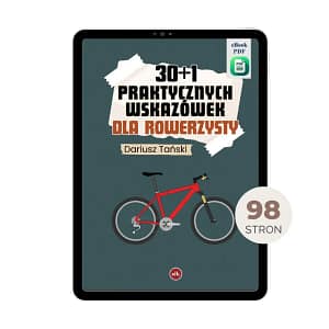 30+1 Praktycznych Wskazówek dla Rowerzysty (e-book PDF)